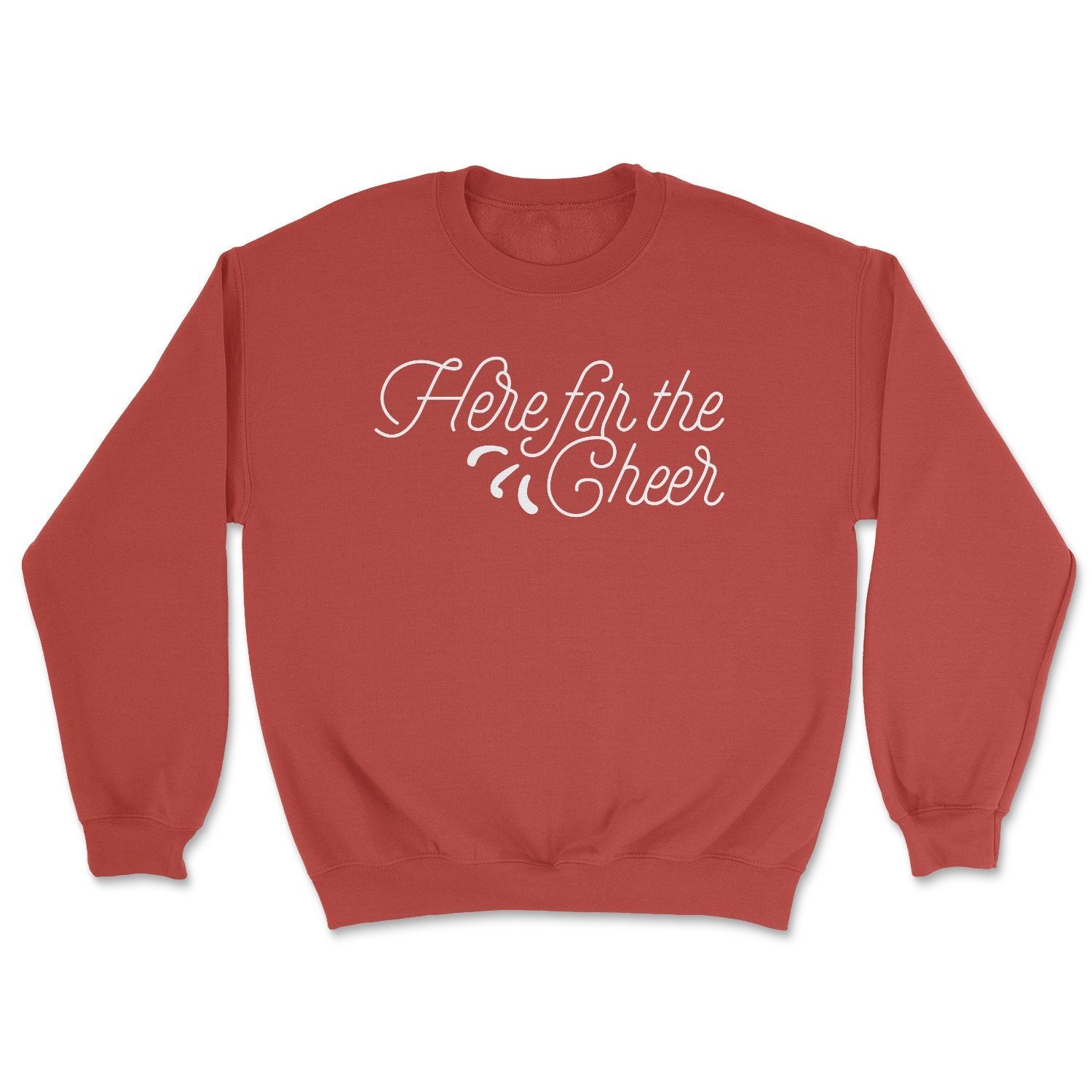 Here For The Cheer Sweatshirt