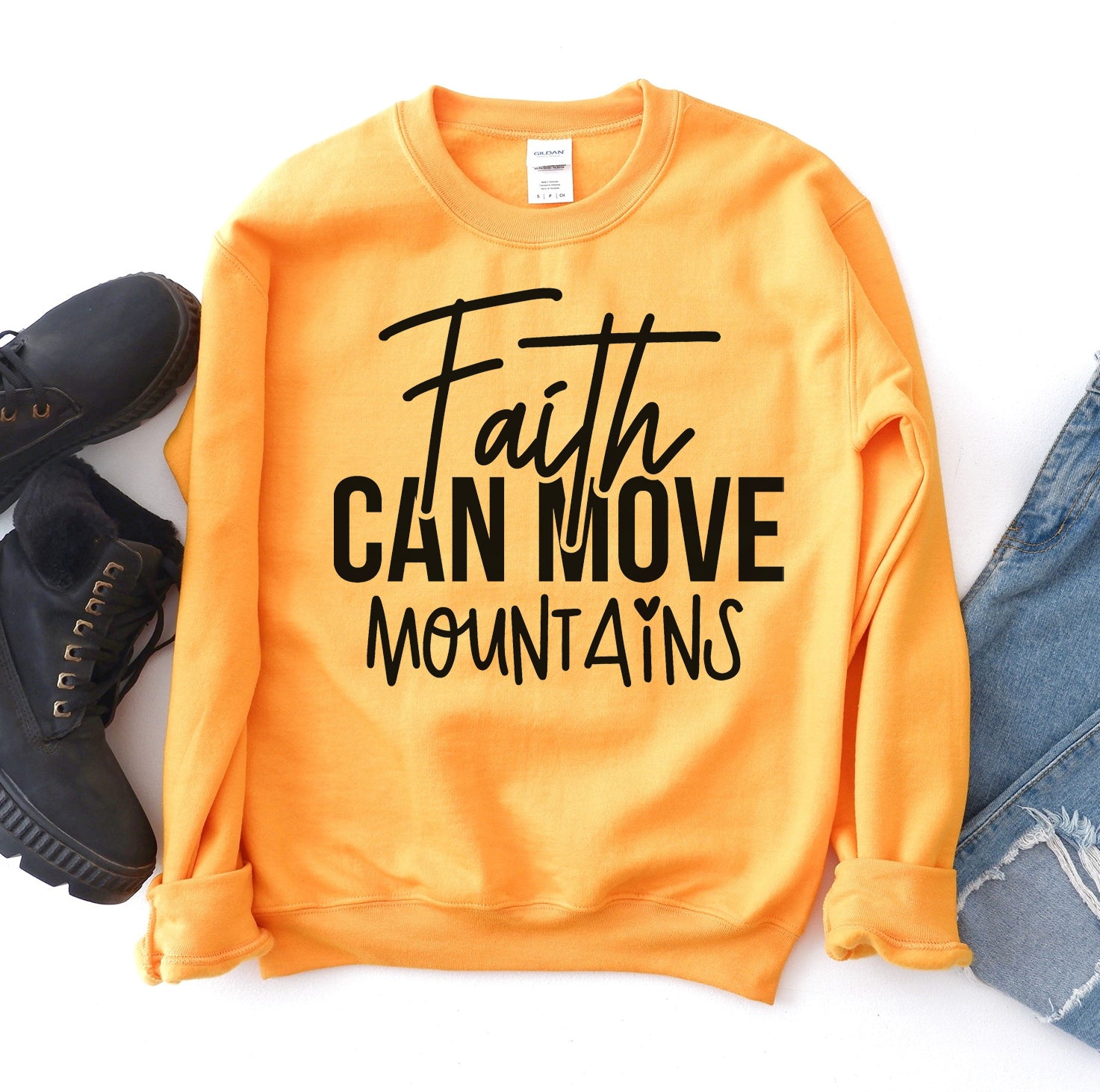 Faith Can Move Mountains Sweatshirt